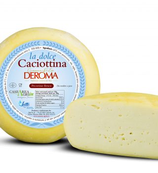 DOLCE CACIOTTINA DEROMA